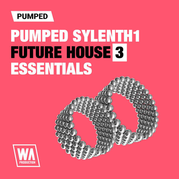 Pumped: Sylenth1 Future House Essentials 3 screenshot