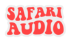 Safari Audio