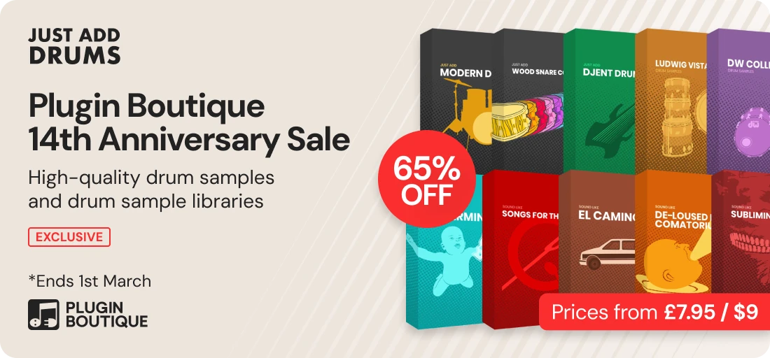 Just Add Drums x Plugin Boutique 14th Anniversary Sale (Exclusive)