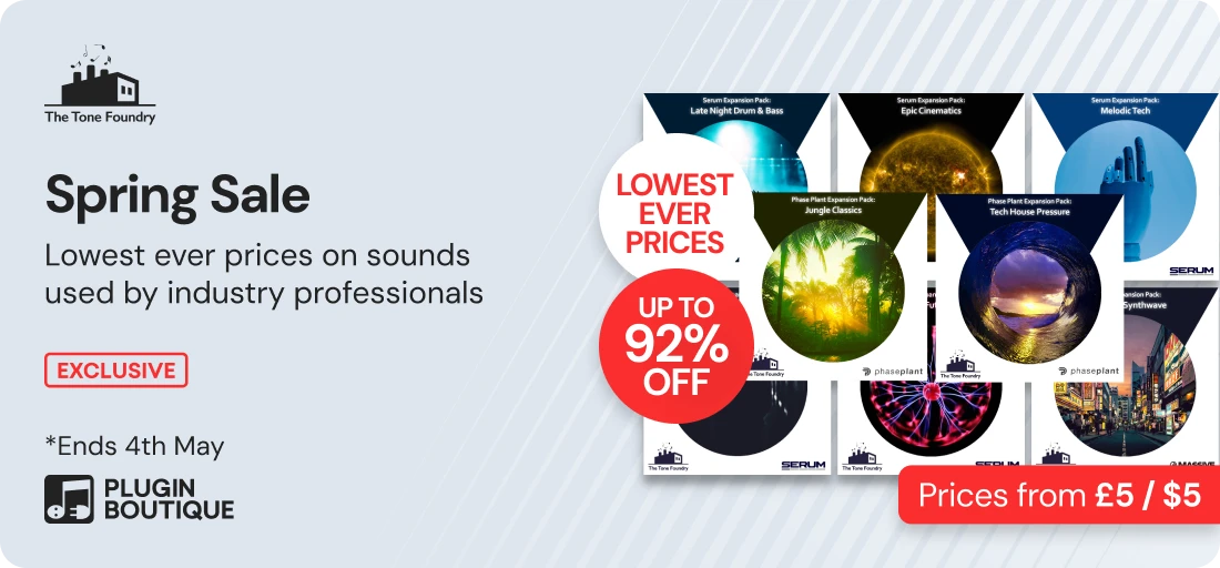 The Tone Foundry Spring Sale (Exclusive)