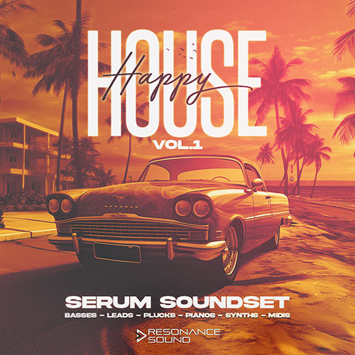 Resonance Sound - Happy House for Serum Vol. 1