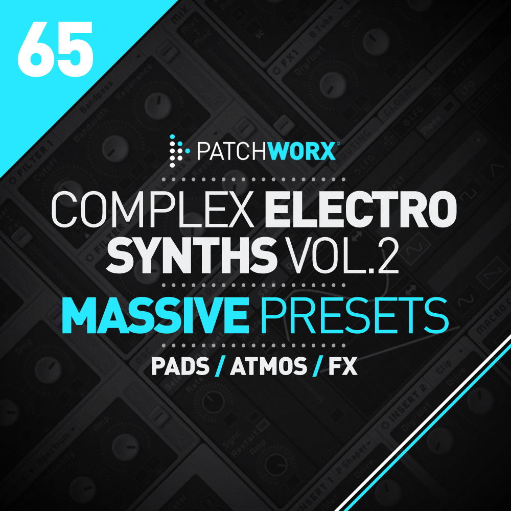 Complex Electro Synths 2 Massive Presets - Square Image