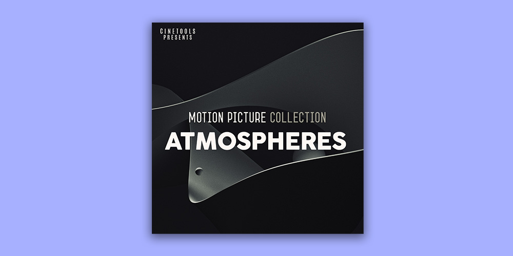 Motion Picture: Atmospheres
