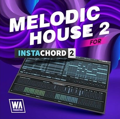 Melodic House 2 for InstaChord 2