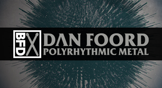 Dan Foord Polyrhythmic Metal Main Image