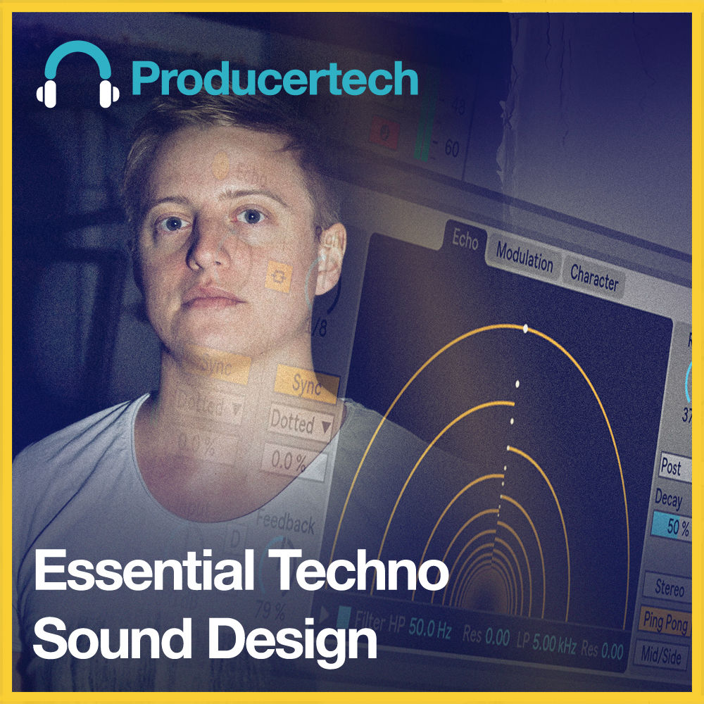 Essential Techno Sound Design