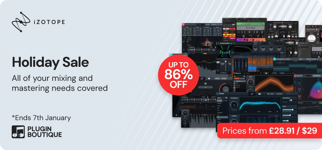 iZotope Holiday Sale