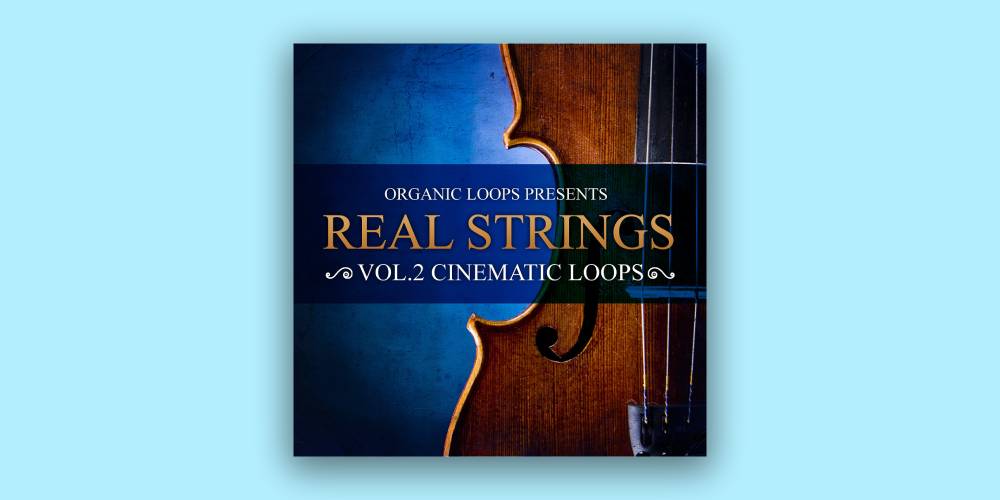 Real Strings Vol. 2 - Cinematic Loops