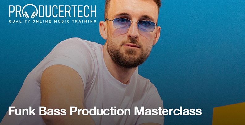 Funk Bass Production Masterclass - Main Banner