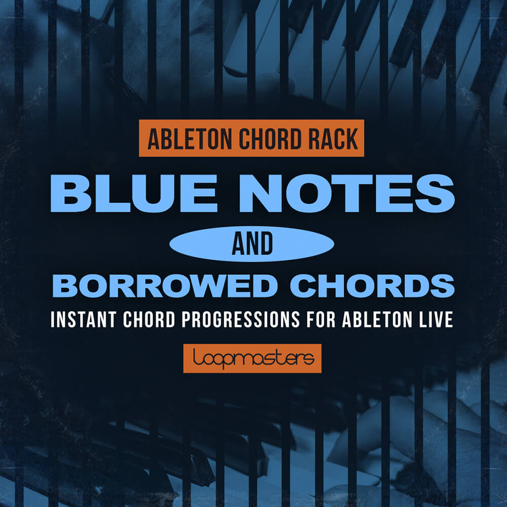 Ableton Chord Rack - Blue Notes & Borrowed Chords
