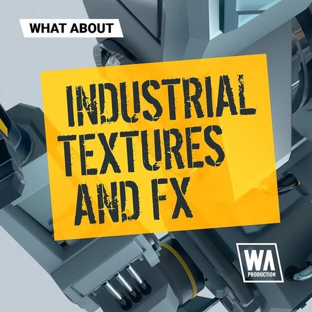 Industrial Textures and FX