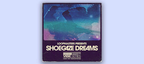 Vibes 11 - Shoegaze Dreams