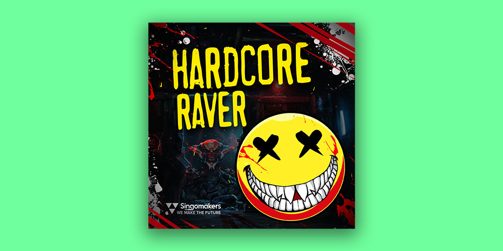 Singomakers Hardcore Raver