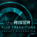 Flux Transitions Vol.2 Expansion for The Riser 