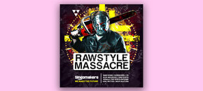 Rawstyle Massacre