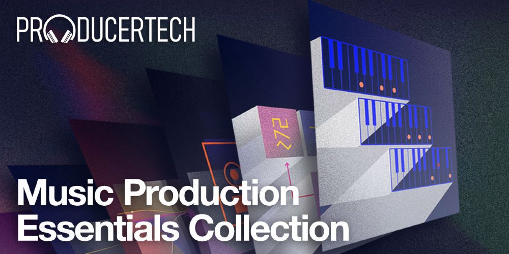 Producertech Music Production Essentials Collection