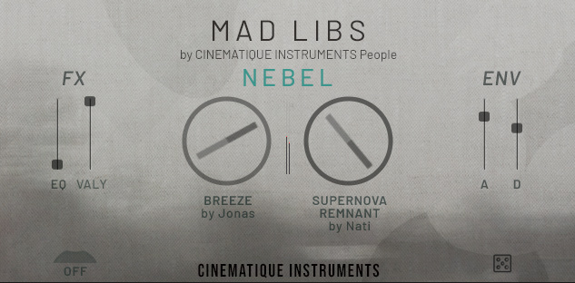Cinematique Instruments Mad Libs - Nebel GUI