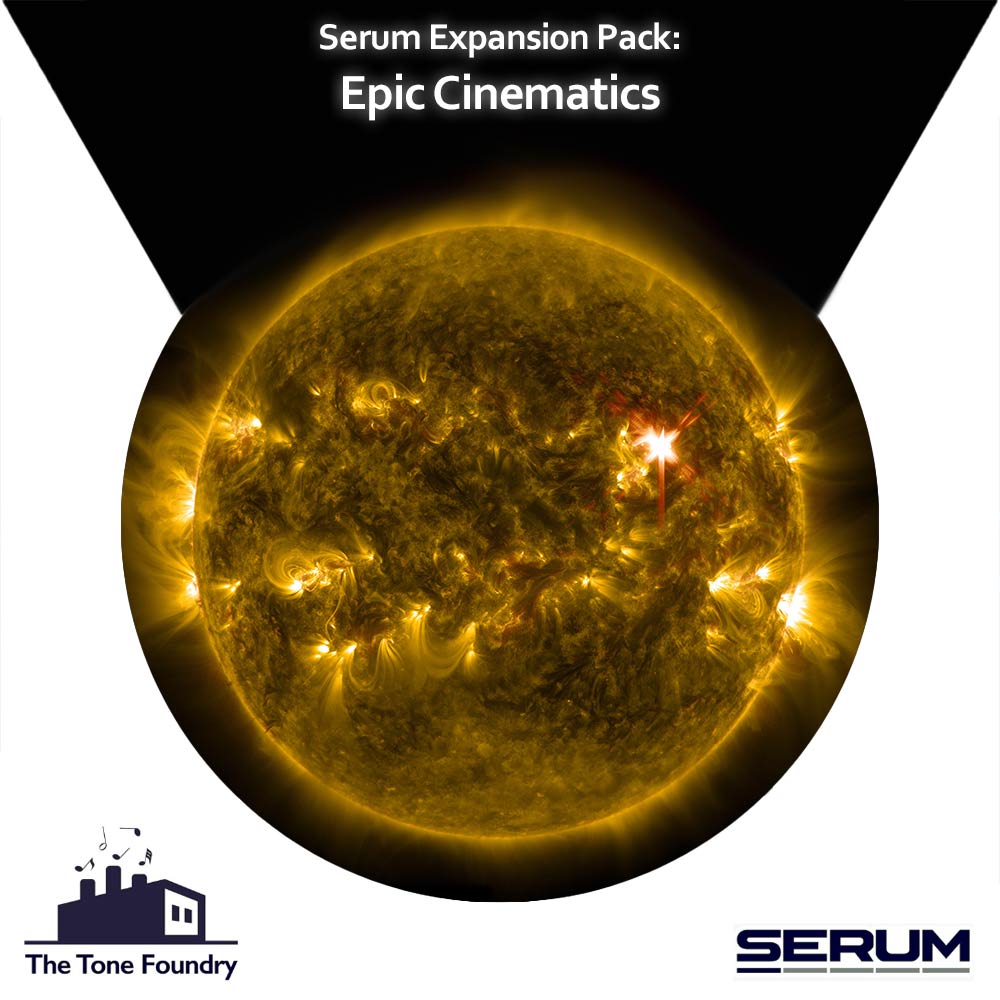 The Tone Foundry Epic Cinematics for Serum