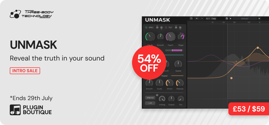 Three-Body Technology UNMASK Intro Sale