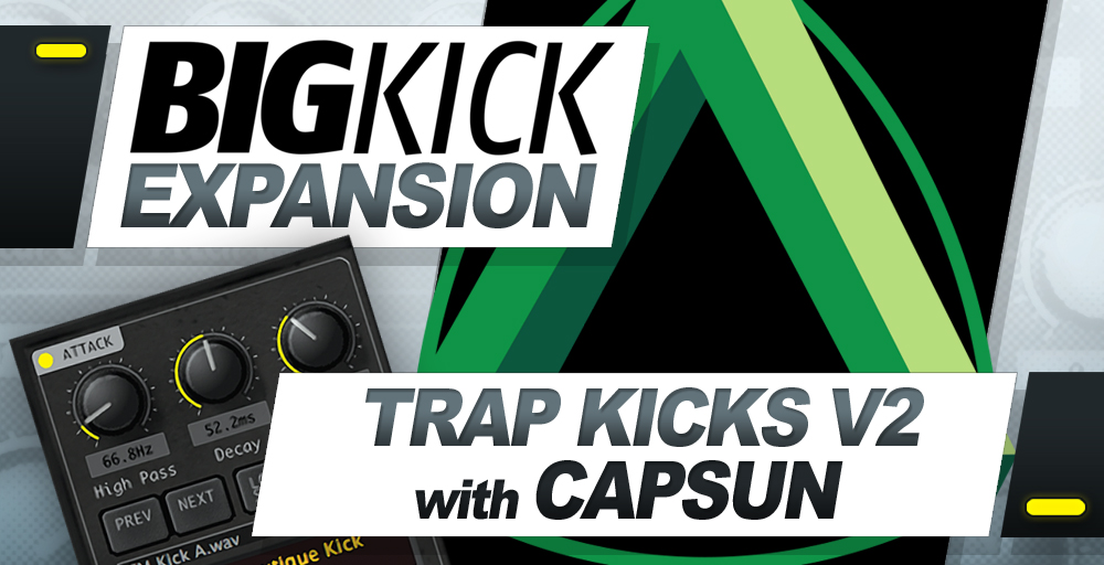 Big Kick Expansion - Trap Kicks  V1 with CAPSUN - Main Image