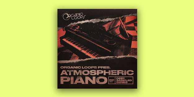 Deep Sampled Vol2 - Atmospheric Piano