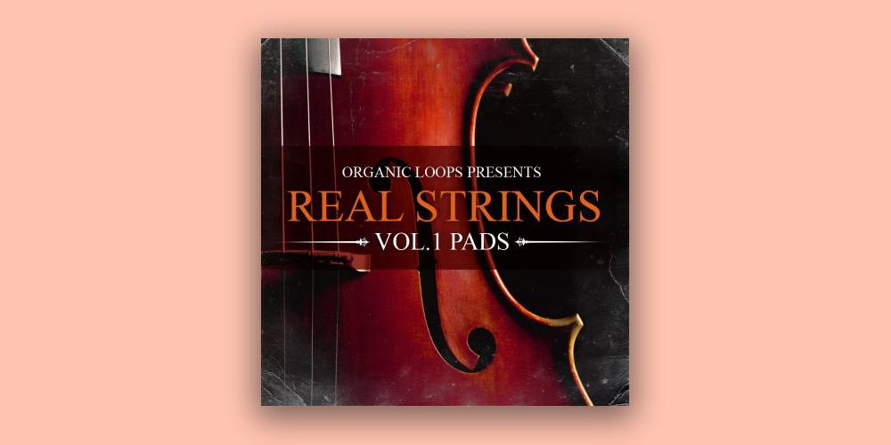 Real Strings Vol. 1 - Pads