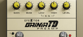 EFEKTOR Gainia TD + FREE Pillar Power Amp