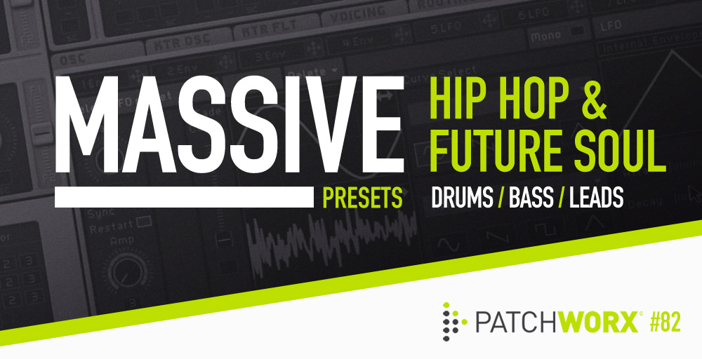 Hip Hop & Future Soul - Massive Presets - Rectangle Image