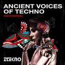 Ancient Voices of Techno