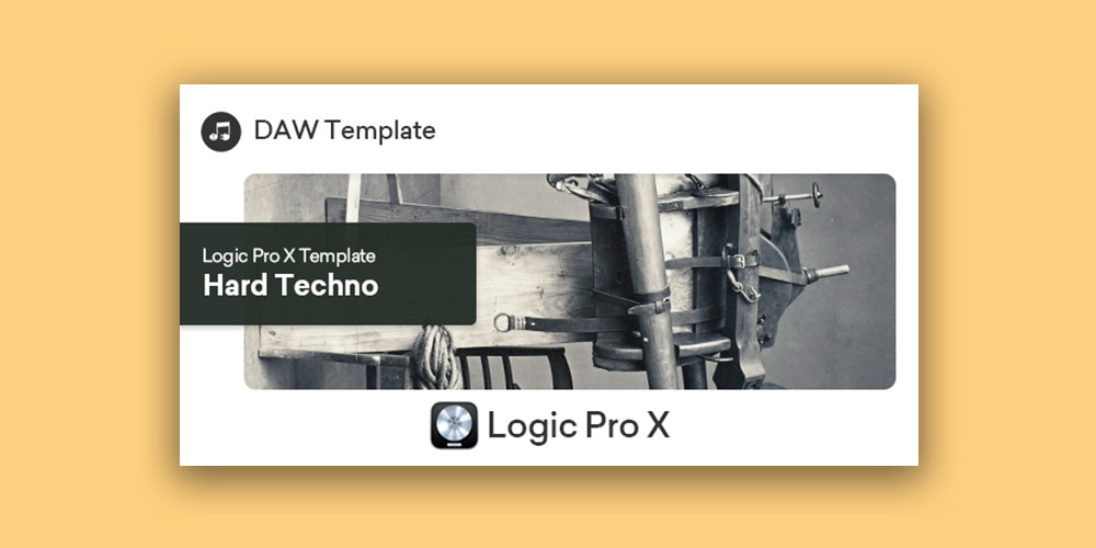 Hard Techno Logic Pro X Template