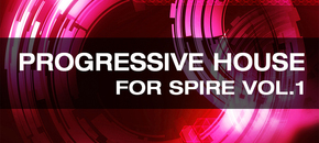 Progressive House For Spire
