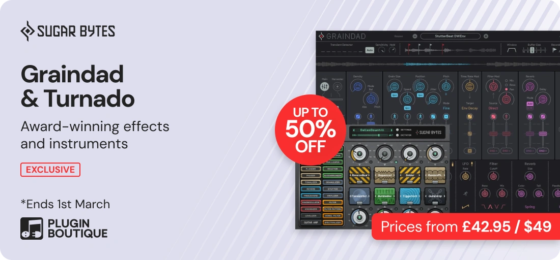 Sugar Bytes Graindad & Turnado x Plugin Boutique 14th Anniversary Sale (Exclusive)