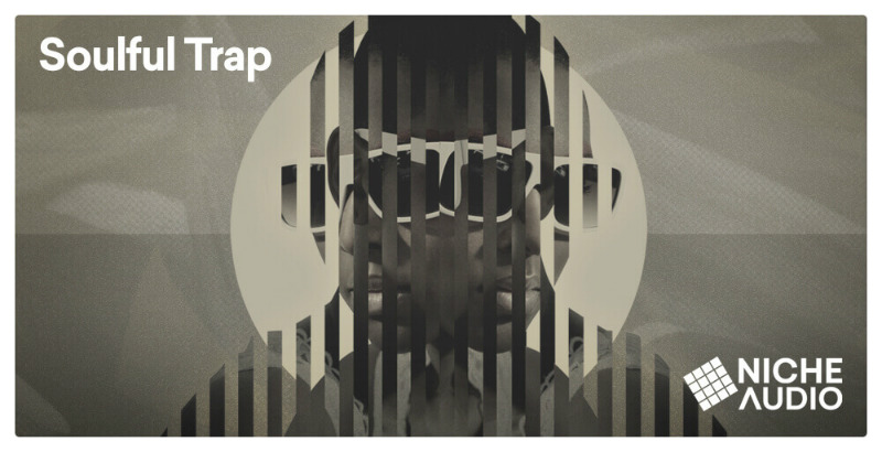 Creator Series: Soulful Trap