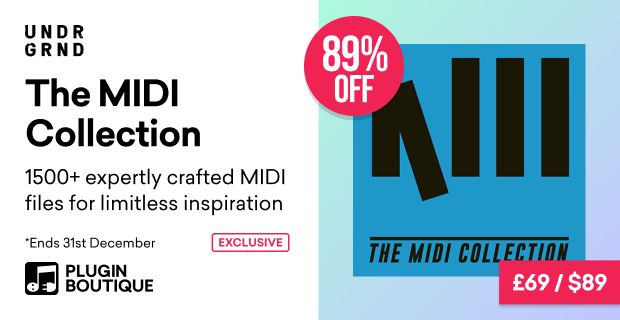 UNDRGRND Sound - The MIDI Collection Sale (Exclusive)