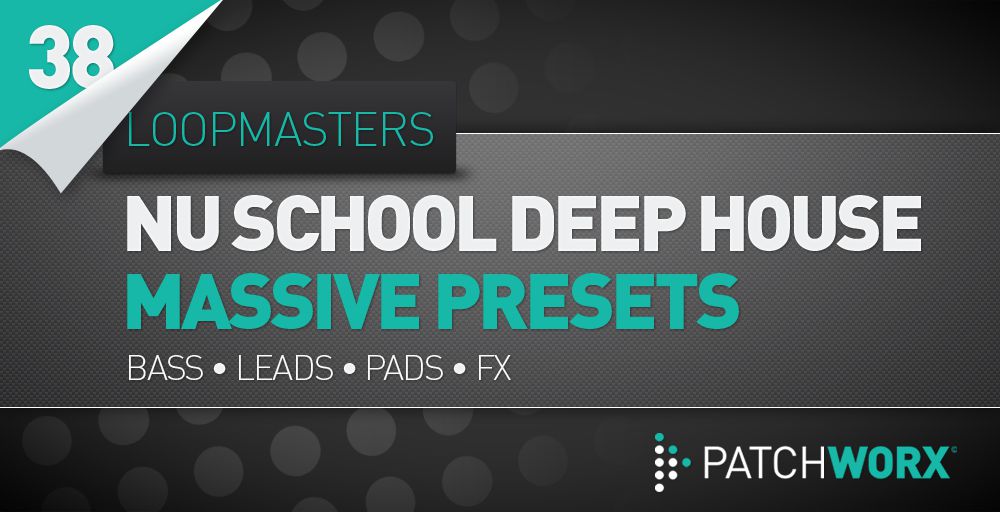 Nu School Deep House Massive Presets - Rectangle Image