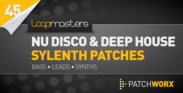Nu Disco and Deep House Sylenth Presets screenshot