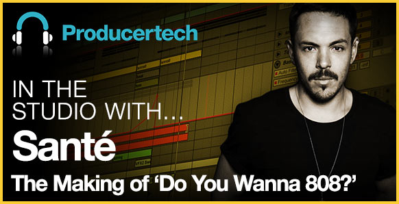 The Mak of Do You Wanna 808 by Sante Main Image