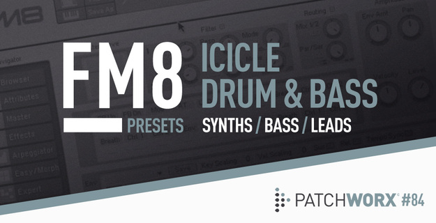 FM8 Presets – Icicle Drum & Bass interface