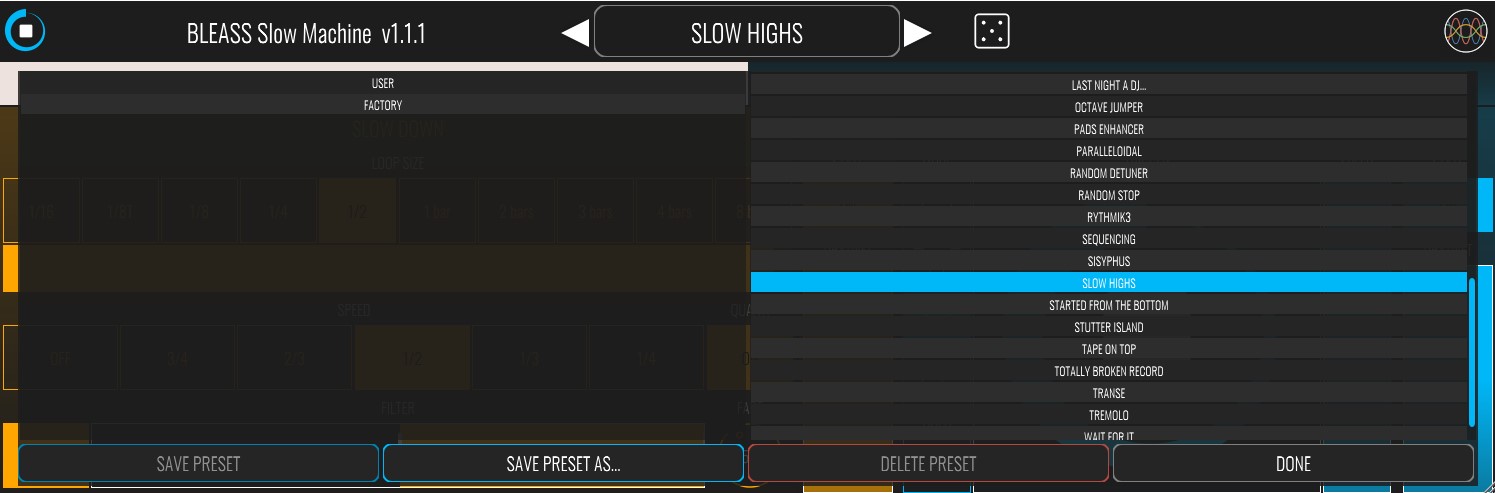 BLEASS Slow Machine - Preset Manager View