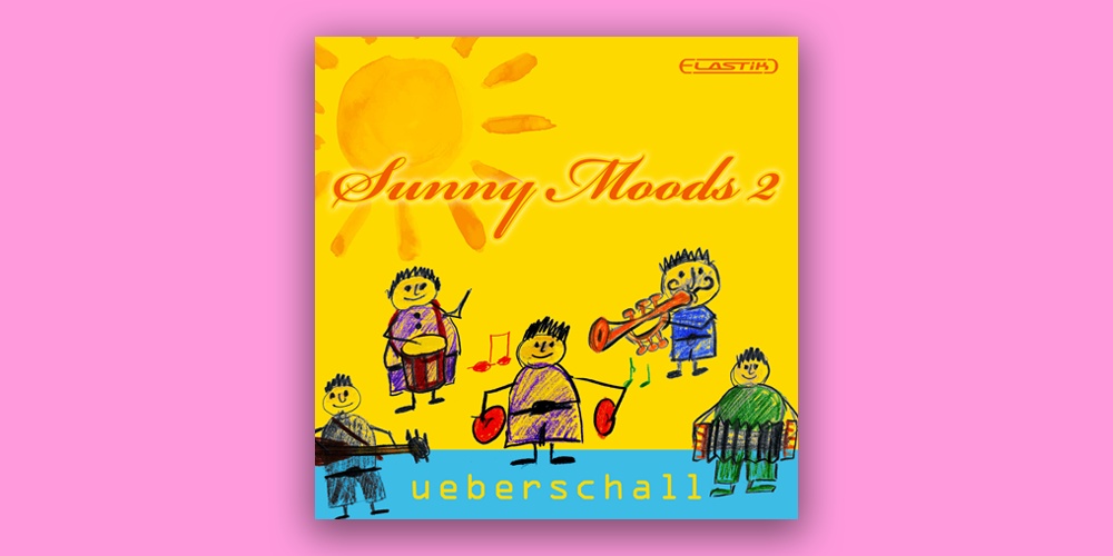Ueberschall Sunny Moods 2