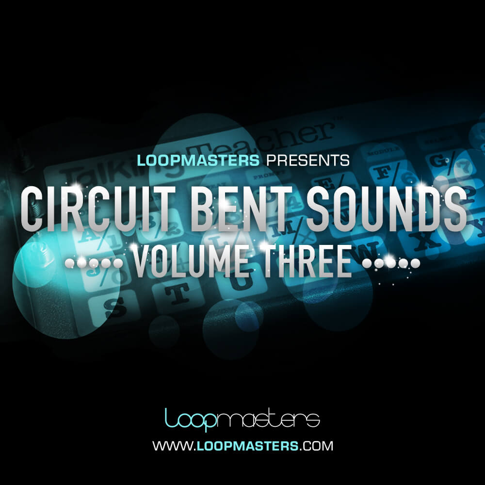 Circuit Bent Sounds Vol. 3