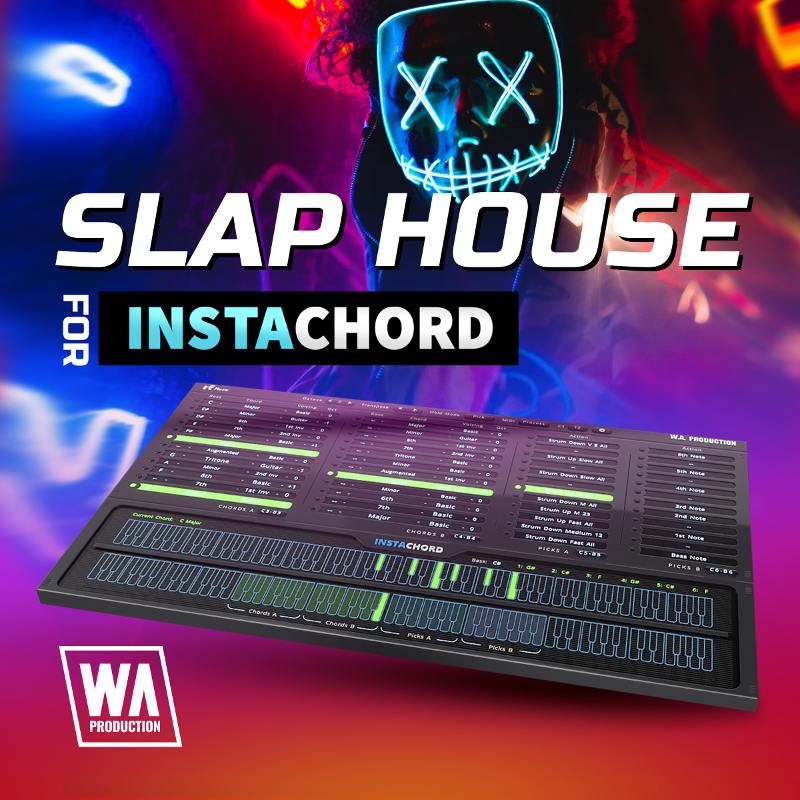 W.A. Production Slap House For InstaChord
