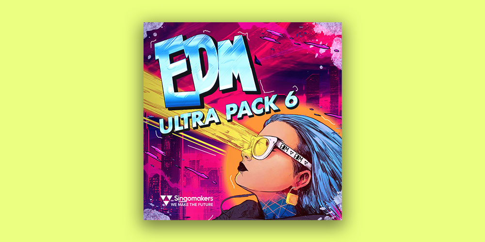 Singomakers EDM Ultra Pack 6