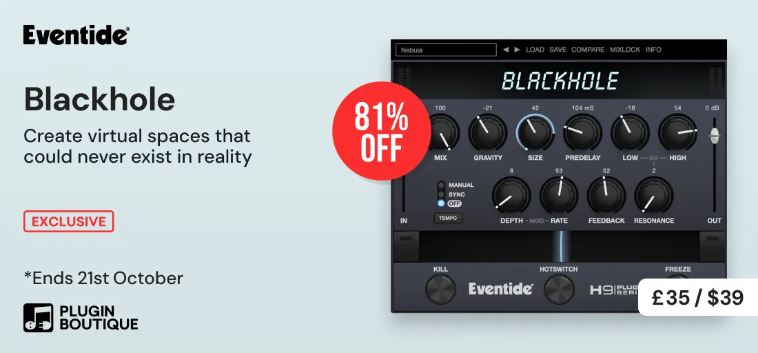 Eventide Blackhole $39 IMSTA Sale (Exclusive)