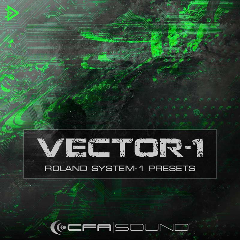 CFA Sound - VECTOR-1 Roland System-1 Presets - Main Image