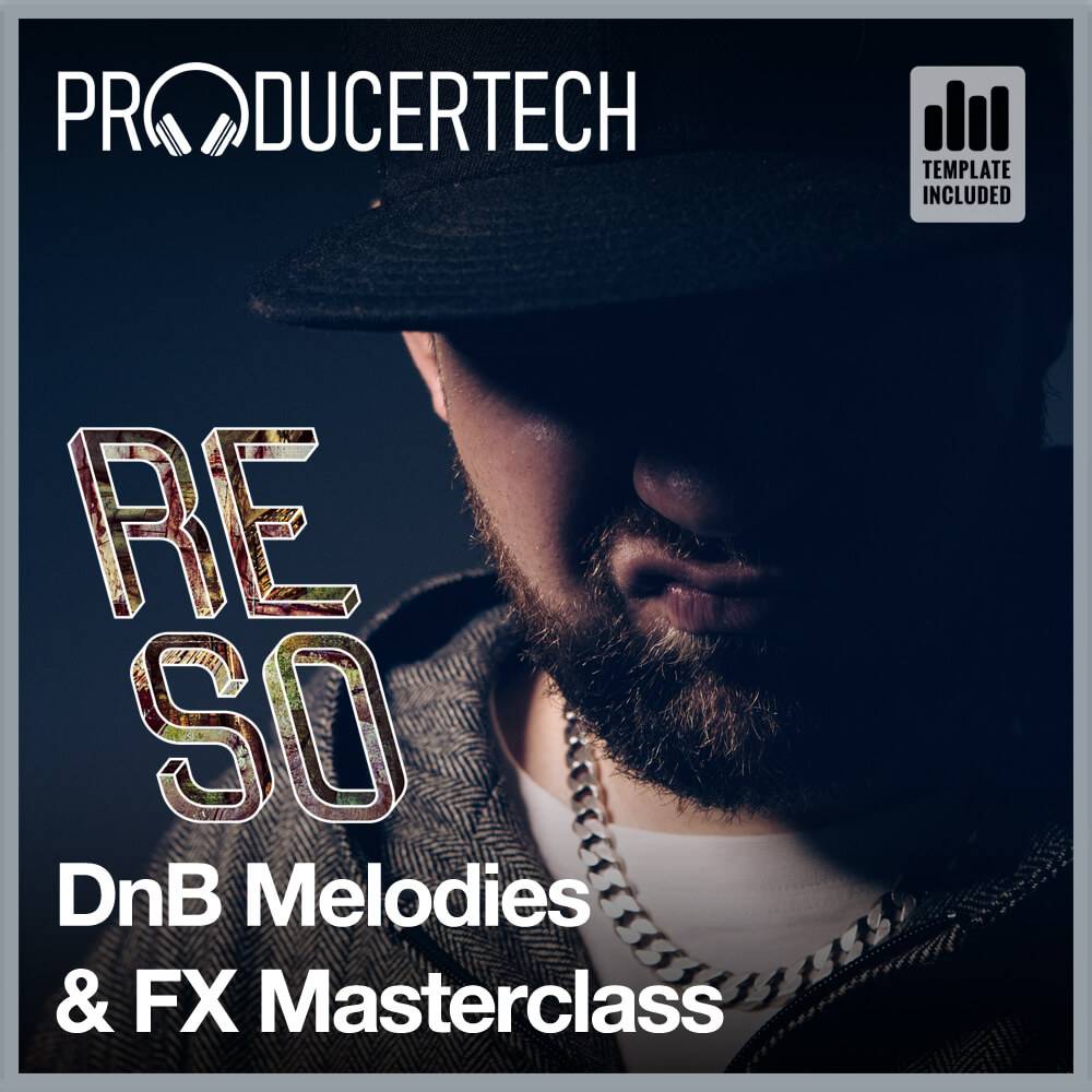 DnB Melodies & FX Masterclass