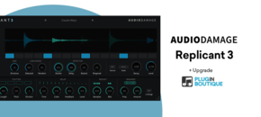 Audio Damage Replicant 3 + Upgrade