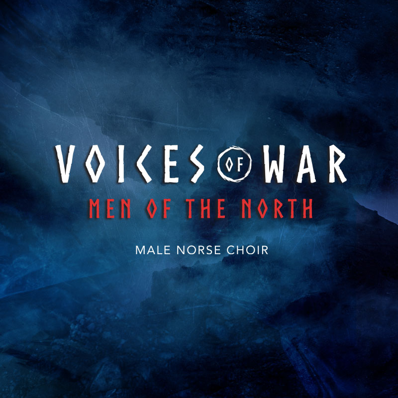 Voices of War - Men of the North