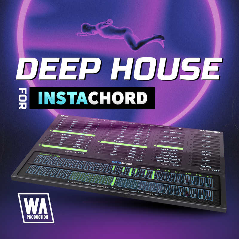 W.A. Production Deep House for InstaChord