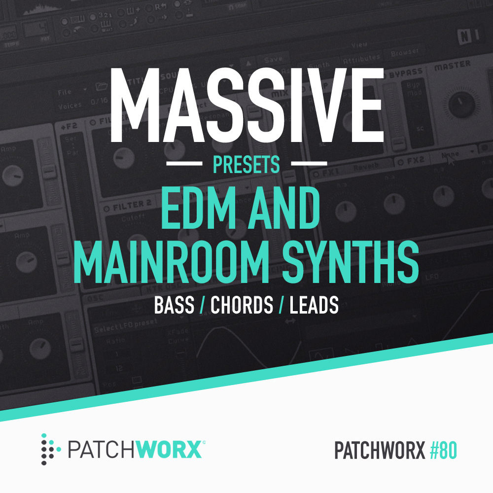 EDM & Mainroom Synths - Massive Presets - Square Image